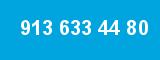913 633 44 80 913 633 44 80